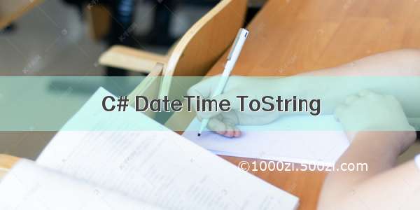 C# DateTime ToString