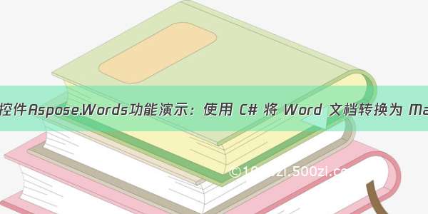 Word处理控件Aspose.Words功能演示：使用 C# 将 Word 文档转换为 Markdown