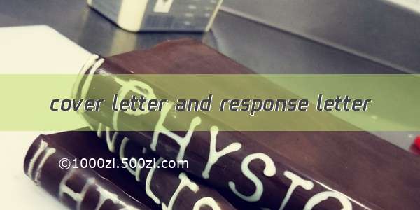 cover letter and response letter