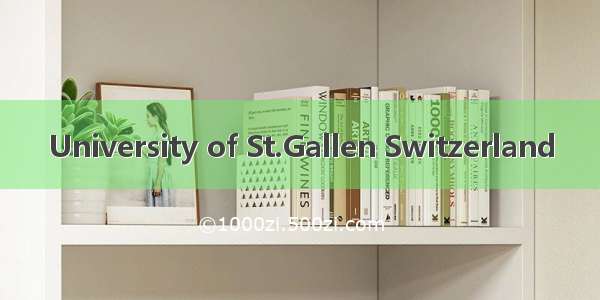 University of St.Gallen Switzerland