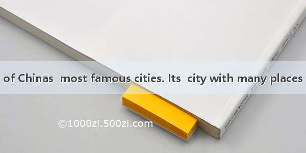 Suzhou is one of Chinas  most famous cities. Its  city with many places of interest.A. t
